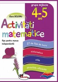 Activități matematice, fișe pentru muncă independentă, 4-5 ani