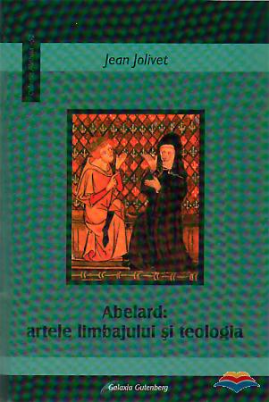 Abelard: artele limbajului si teologia