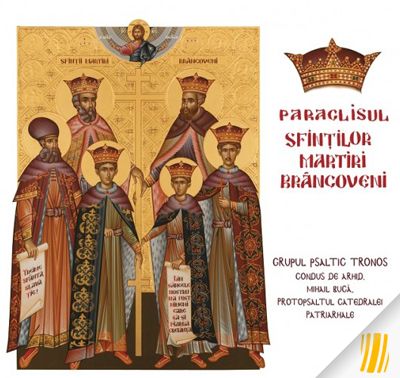 Paraclisul Sfinților Martiri Brâncoveni (CD audio)