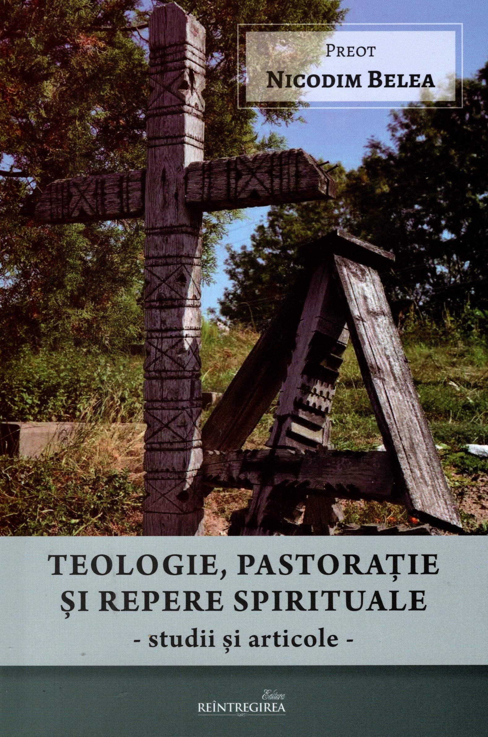 Teologie, pastorație și repere spirituale - Studii și articole