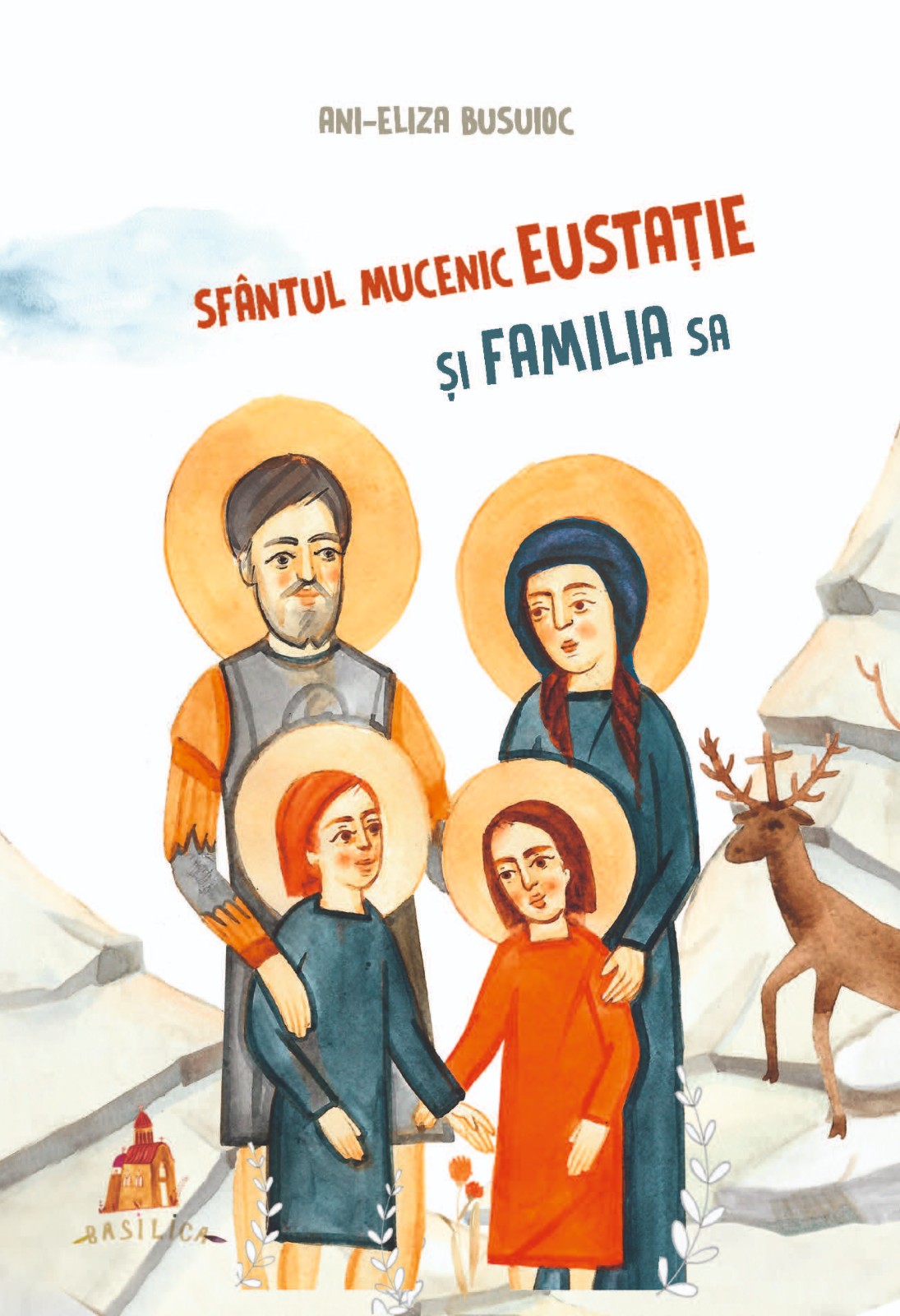 Sfântul mucenic Eustatie și familia sa