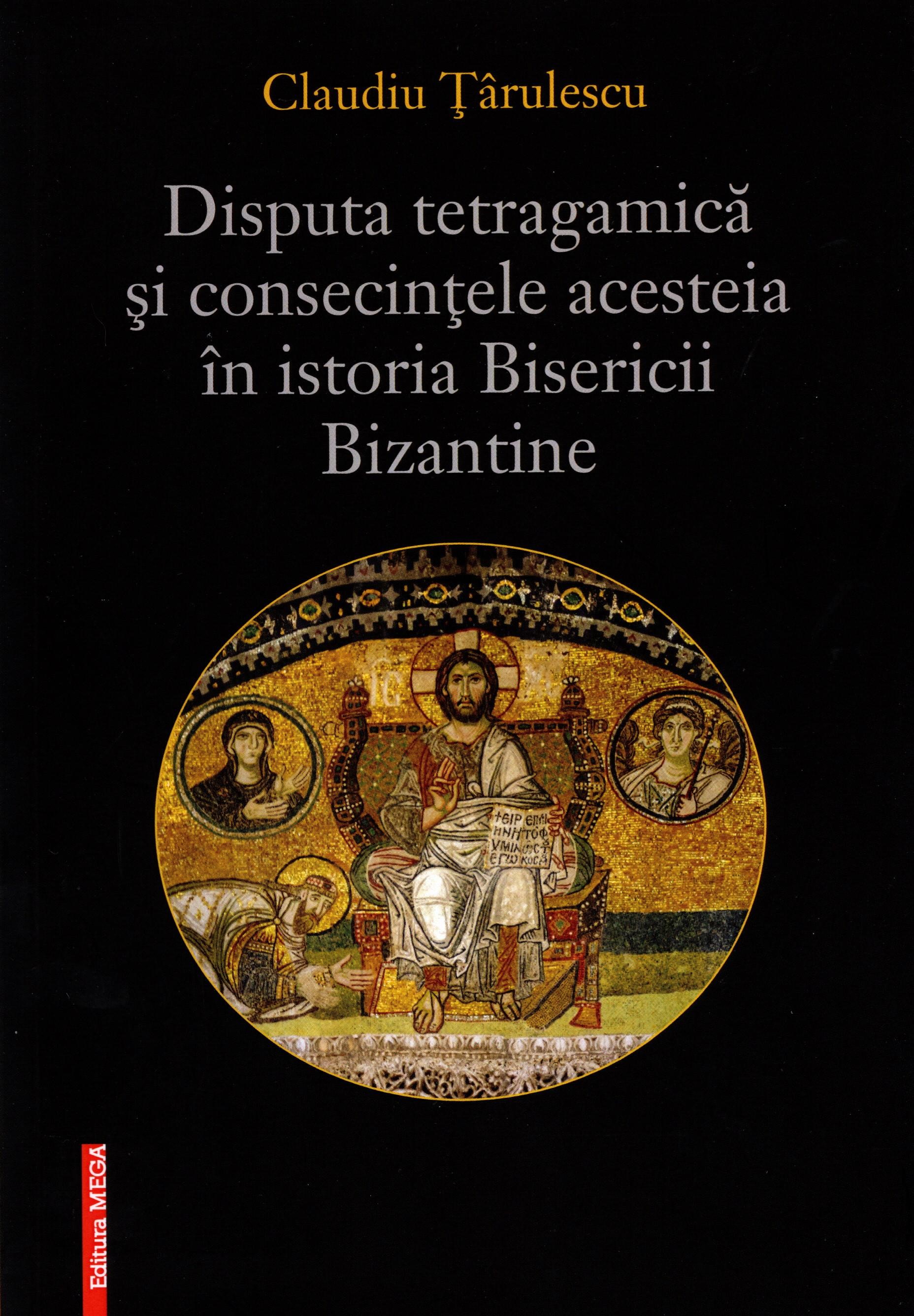 Disputa tetragamică și consecințele acesteia în istoria Bisericii Bizantine
